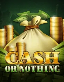 ENRT - Cash Or Nothing