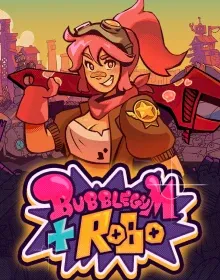 Online Slot Games - Bubblegum and Robo