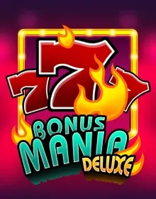 Online Slot Games - Bonus Mania Deluxe