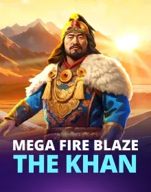 Online Slot Games - Mega Fire Blaze: The Khan